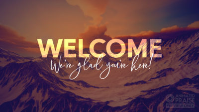 Mountain Range Sunrise Welcome Motion is a piece of church media created by Animated Praise for chuch worship services